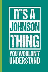 It's A Johnson Thing - You Wouldn't Understand