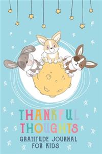 Thankful Thoughts - Gratitude Journal for Kids