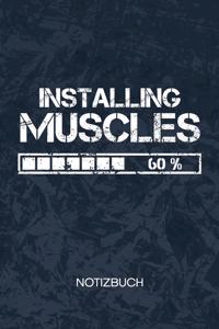 Installing Muscles