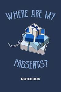 Where Are My Presents