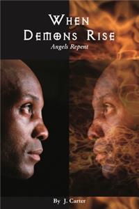 When Demons Rise