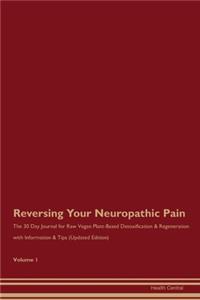 Reversing Your Neuropathic Pain