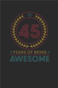 45 Years Of Being Awesome