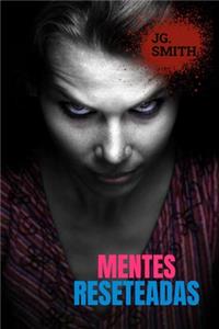 Mentes Reseteadas