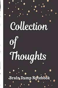 Collection Of Thoughts Brain Dump Notebook