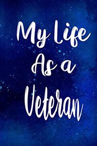 My Life as a Veteran
