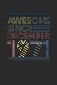 Awesome Since December 1971