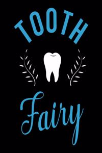 Tooth Fairy
