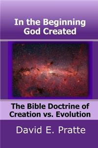 In the Beginning God Created
