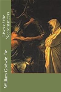 Lives of the Necromancers
