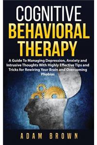 Cognitive Behavioral Therapy