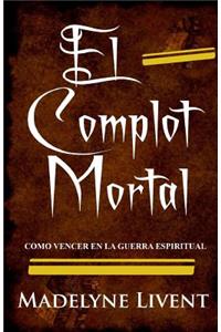El complot Mortal