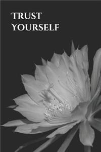 Trust Yourself