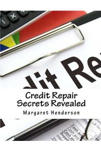 Credit Repair Secrets Revealed
