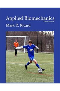 Applied Biomechanics 3rd Ed