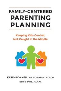 Family-Centered Parenting Planning