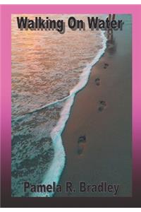 Walking on Water