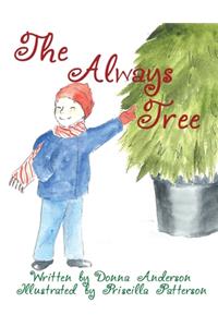 The Always Tree