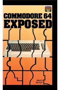 Commodore 64 Exposed
