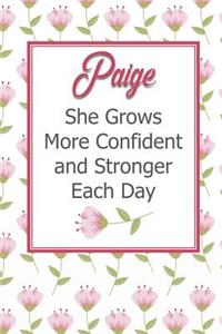 Paige She Grows More Confident and Stronger Each Day