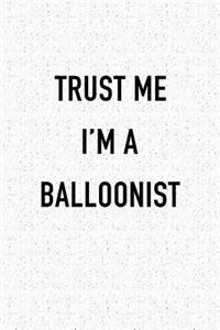 Trust Me I'm a Balloonist
