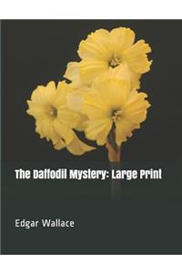 The Daffodil Mystery: Large Print