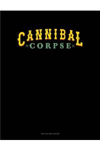 Cannibal Corpse: Unruled Composition Book