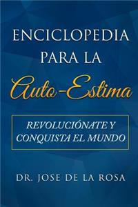 Enciclopedia para la Auto Estima