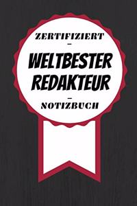 Notizbuch - Zertifiziert - Weltbester - Redakteur