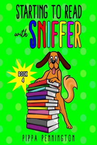 Starting to Read with Sniffer Book 4