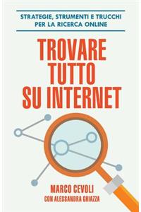 Trovare tutto su internet