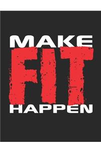 Make Fit Happen