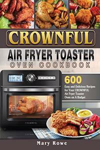 CROWNFUL Air Fryer Toaster Oven Cookbook