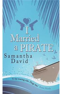 I Married a Pirate