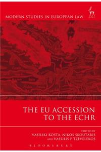 The EU Accession to the ECHR
