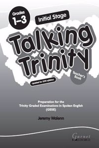 Initial Stage: Preparation for the Trinity Examinations