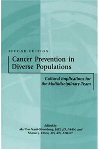 Cancer Prevention in Diverses Populations