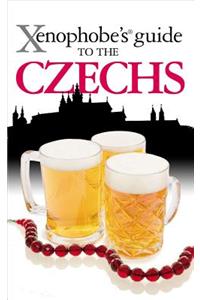 The Xenophobe's Guide to the Czechs