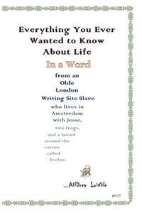 In a Word: From an Olde London Writing Site Slave