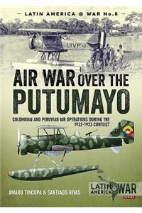 Air War Over the Putumayo