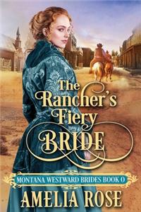 Rancher's Fiery Bride