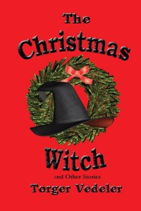 Christmas Witch and Other Stories