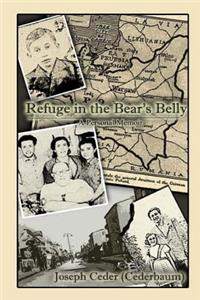Refuge in the Bear's Belly