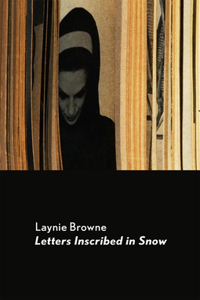 Letters Inscribed in Snow