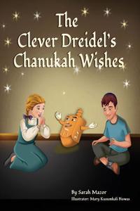 Clever Dreidel's Chanukah Wishes