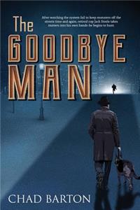 Goodbye Man
