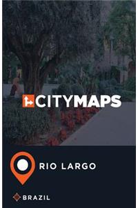 City Maps Rio Largo Brazil