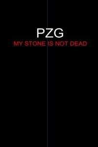 My Stone is Not Dead