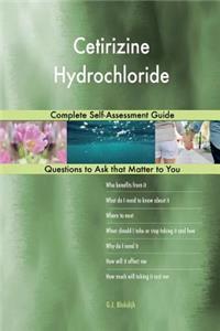 Cetirizine Hydrochloride; Complete Self-Assessment Guide
