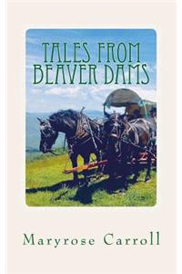 Tales from Beaver Dams
